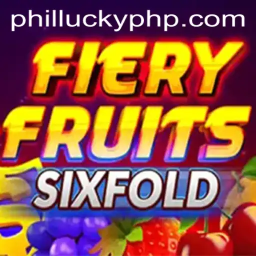 FieryFruitsSixFold: Unleashing the Power of Phillucky